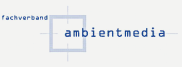 Fachverband Ambientmedia